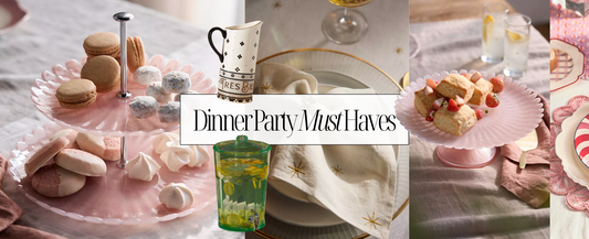 Dinner Party Must Haves