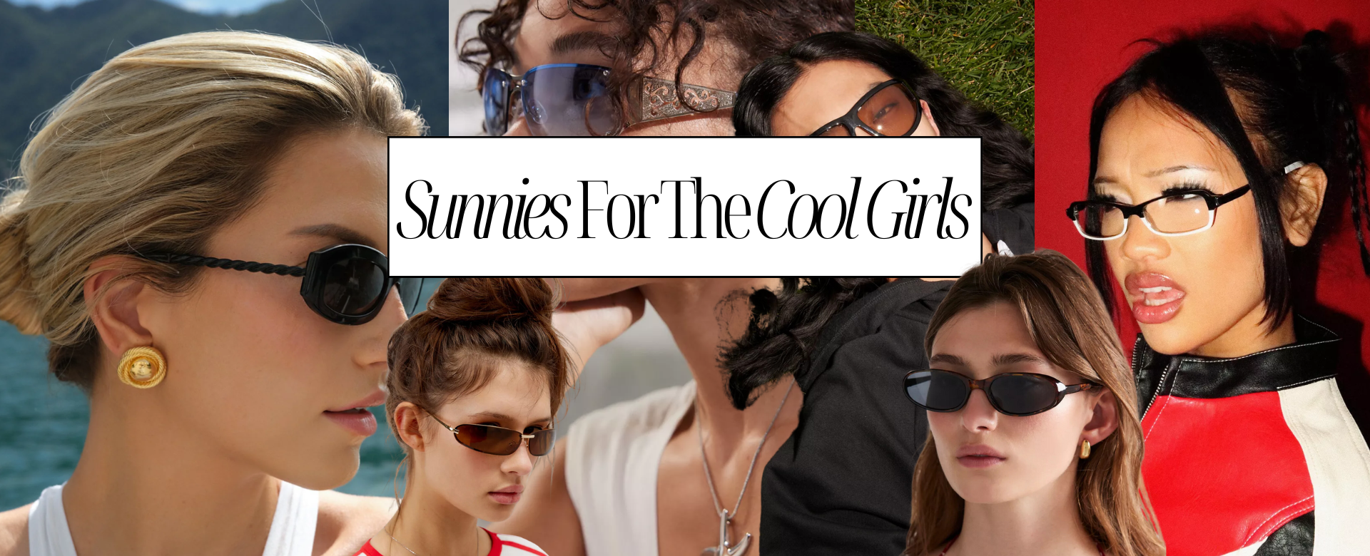 Sunglasses The Cool Girls Are Loving