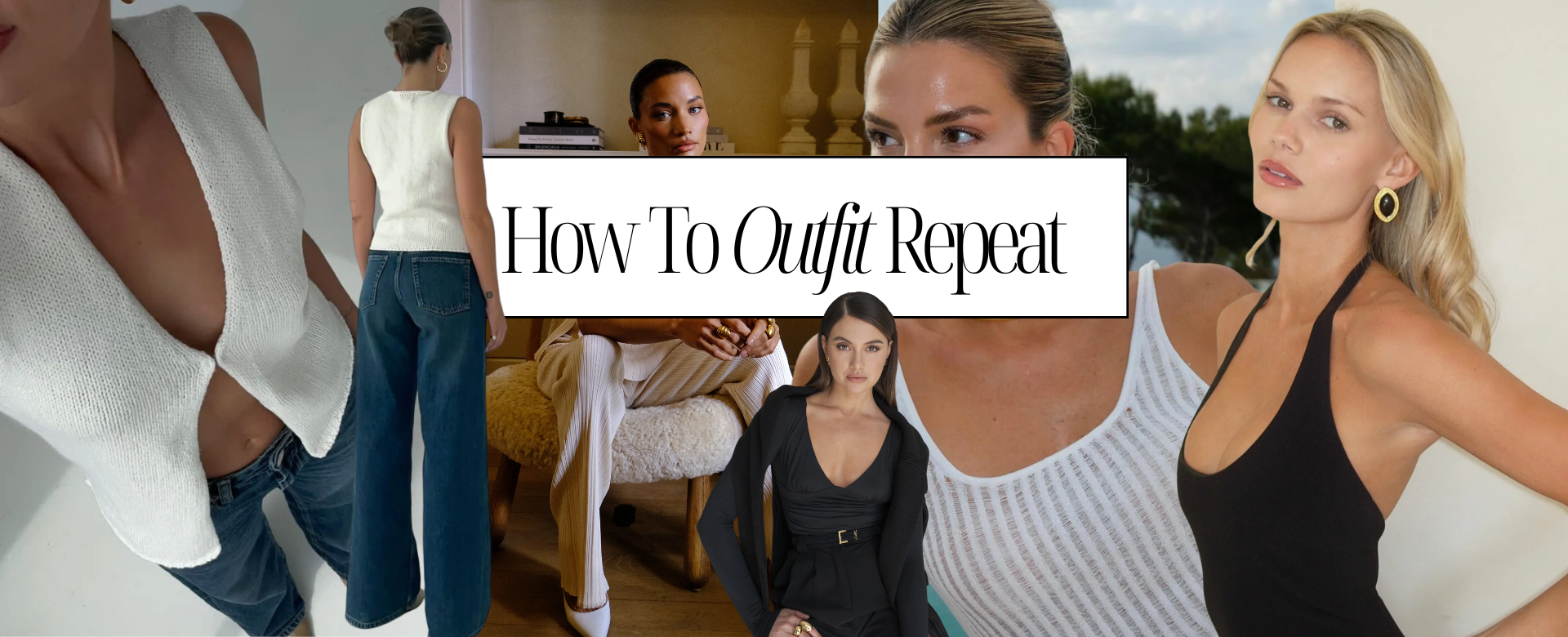 The Real Reason You’re Failing at Outfit Repeating