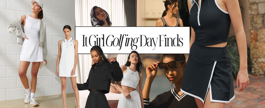 The Girls Are Going Golfing: Here's What to Wear